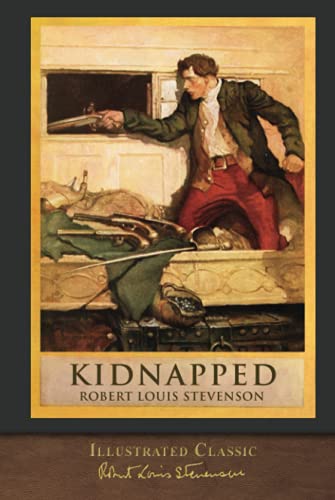 Kidnapped (Illustrated Classic): 100th Anniversary Collection von SeaWolf Press